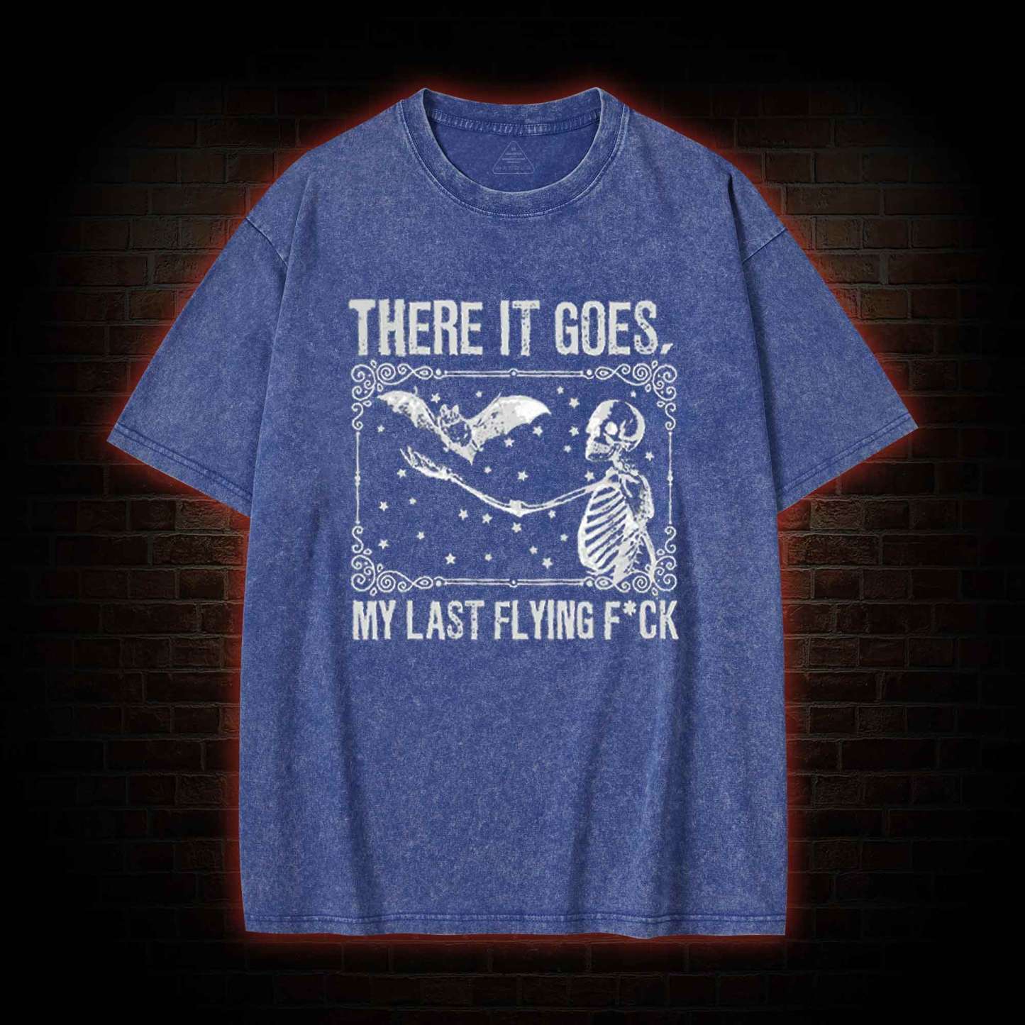 There It Goes, My Last Flying F*ck Washed T-shirt