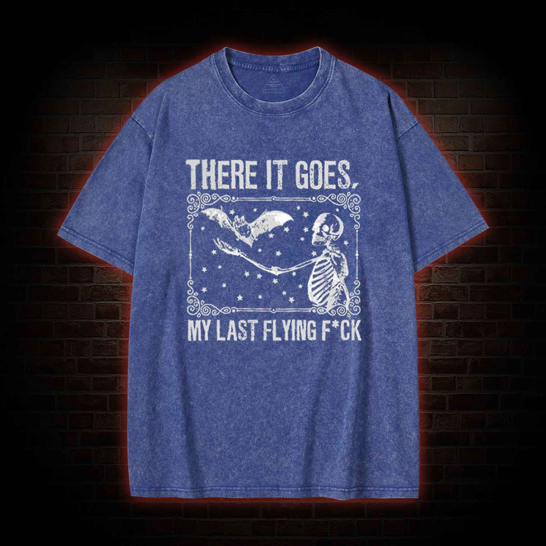 There It Goes, My Last Flying F*ck Washed T-shirt