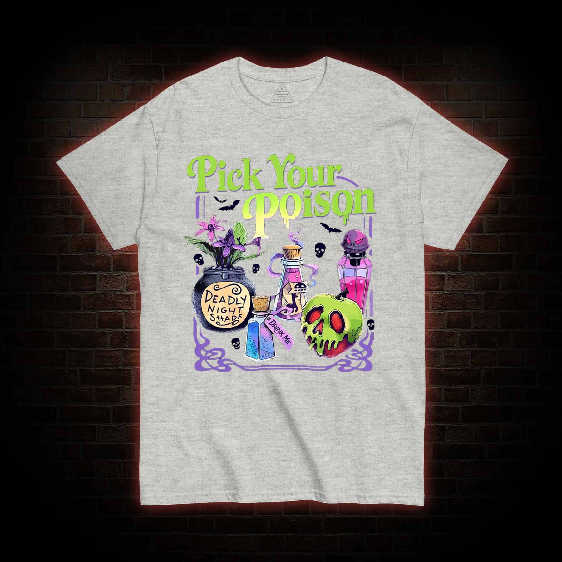 Pick Your Poison T-shirt