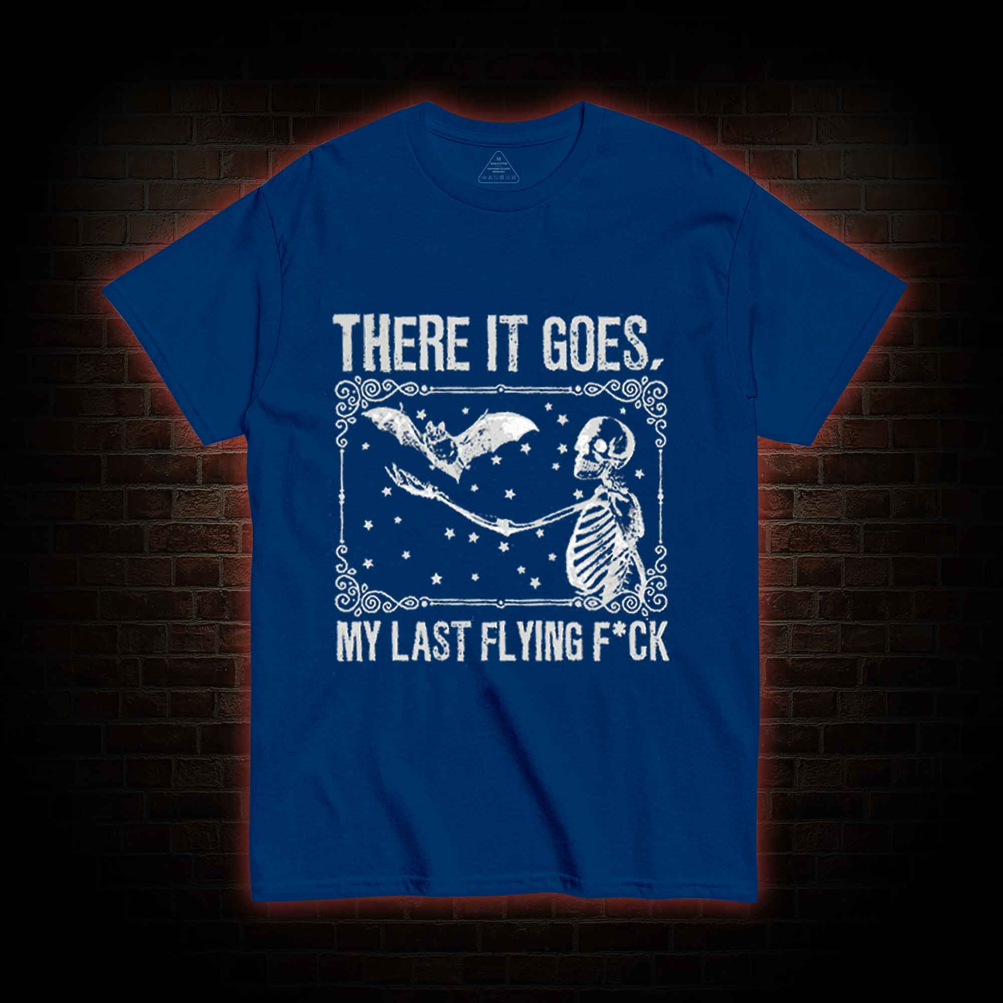 There It Goes, My Last Flying F*ck T-shirt