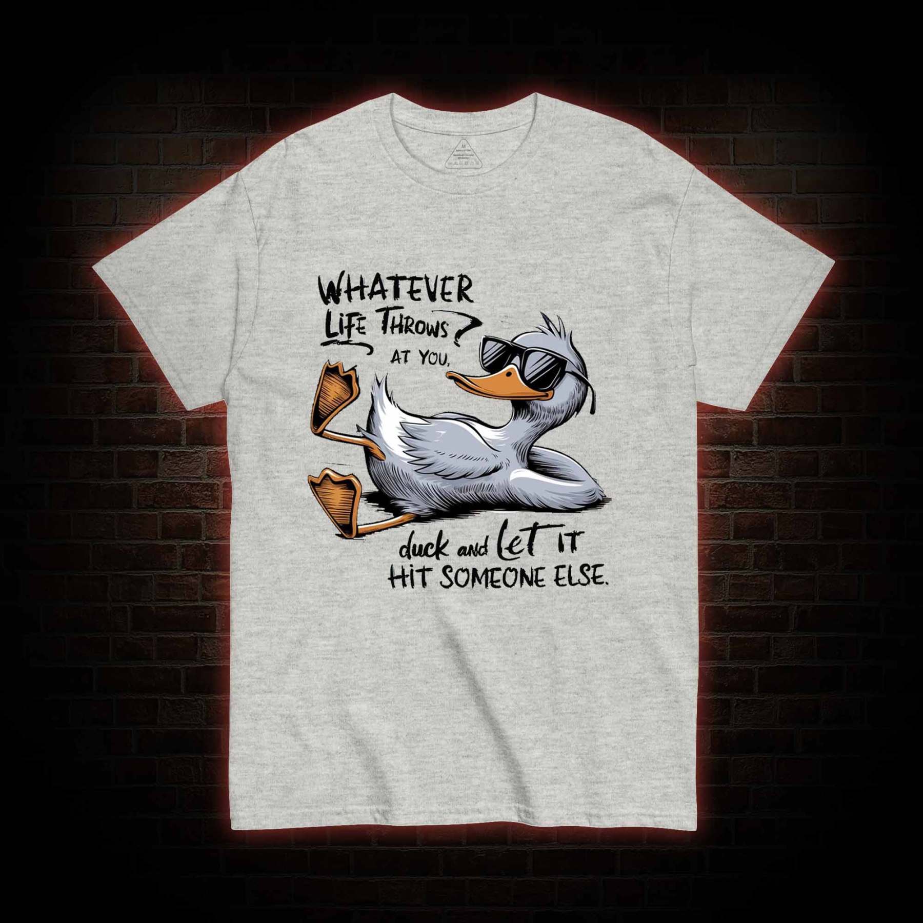 Whatever Life Throws at You T-shirt