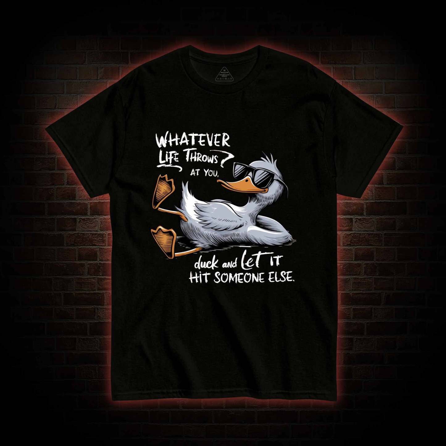 Whatever Life Throws at You T-shirt