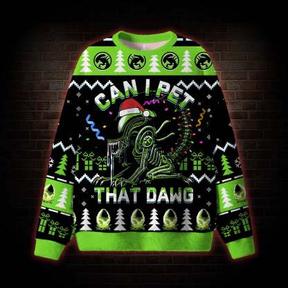 Can I Pet that Dawg Ugly Sweatshirts
