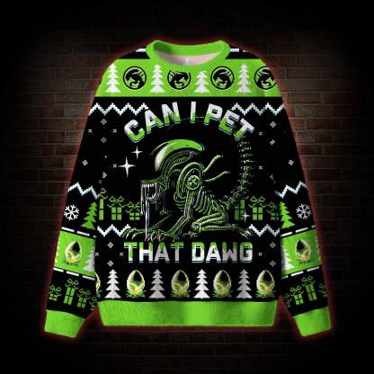 Can I Pet that Dawg Ugly Sweatshirts