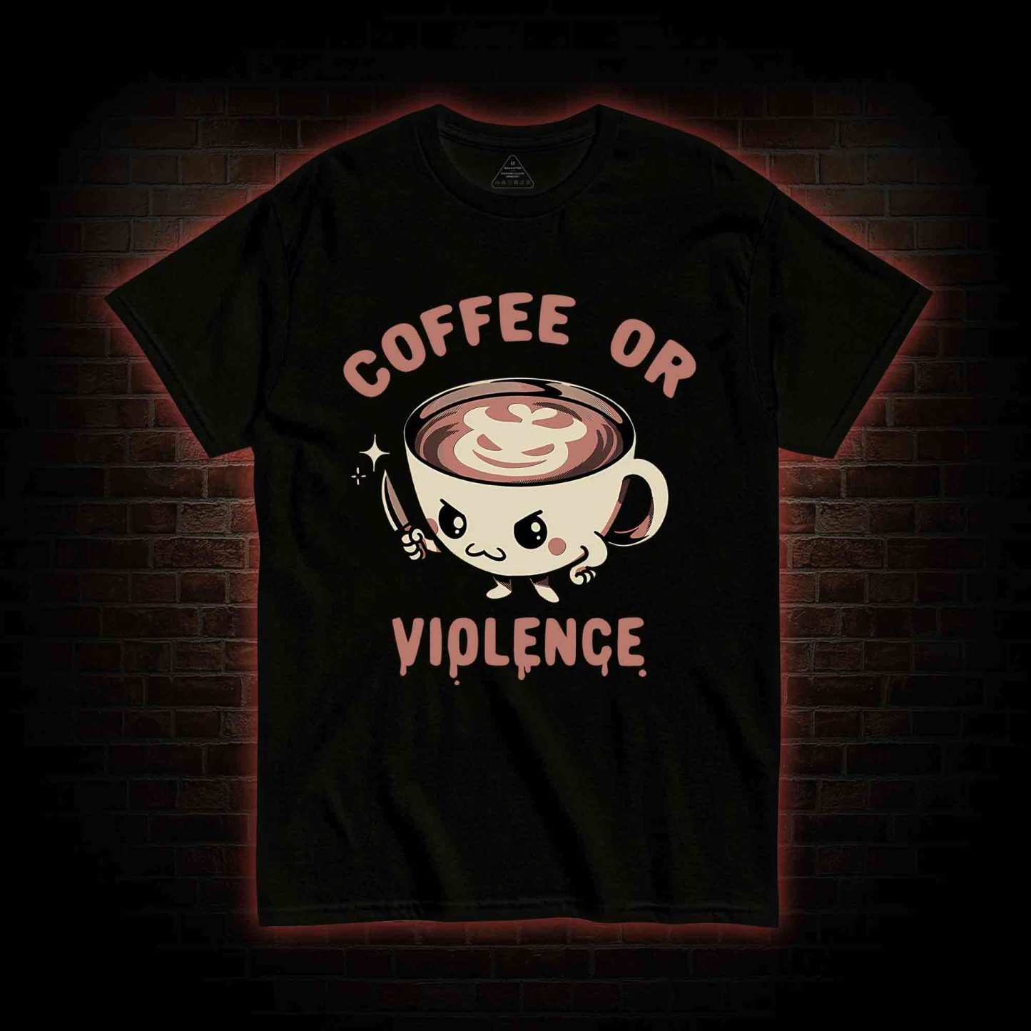Coffee Or Violence T-shirt