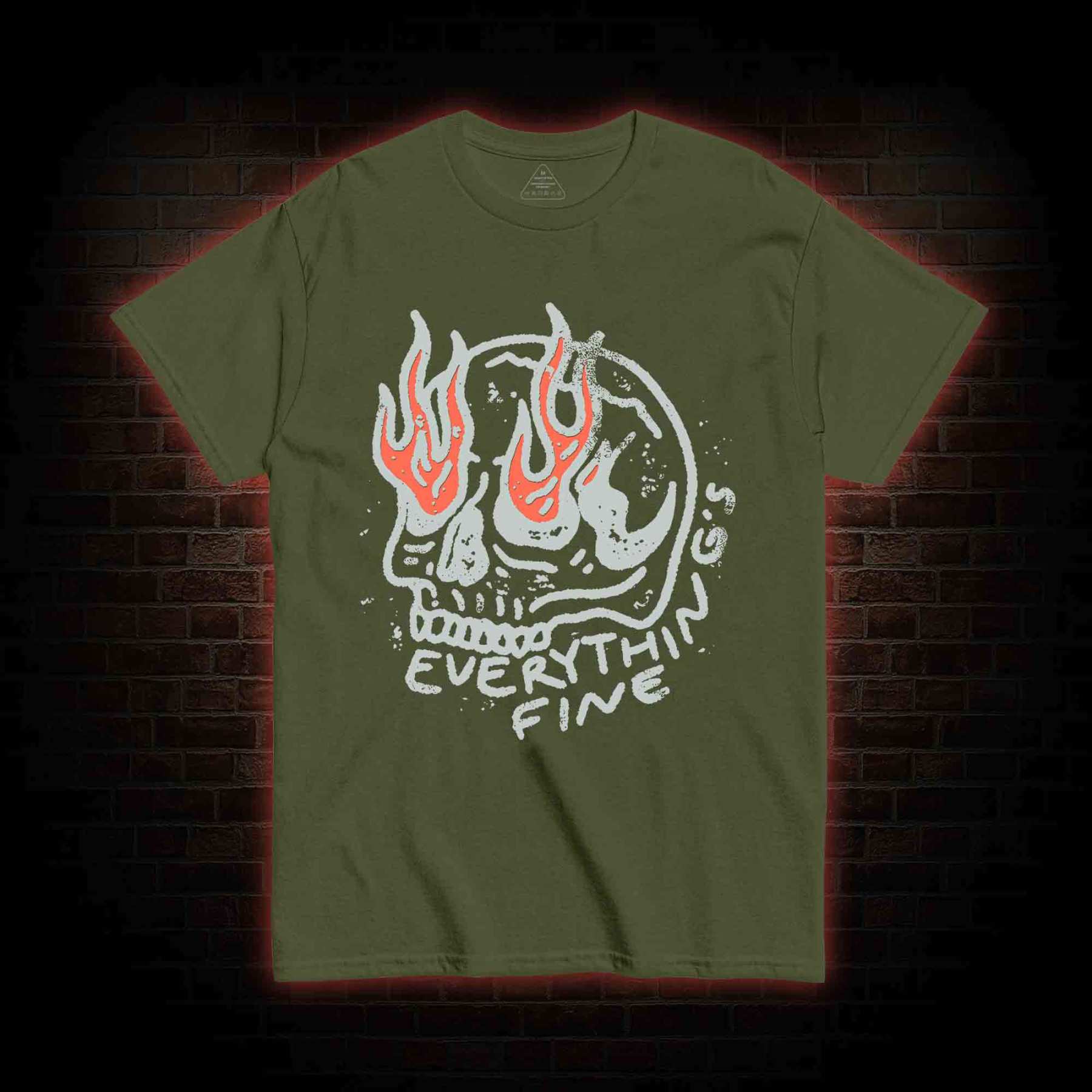 Everything Is Fine T-shirt