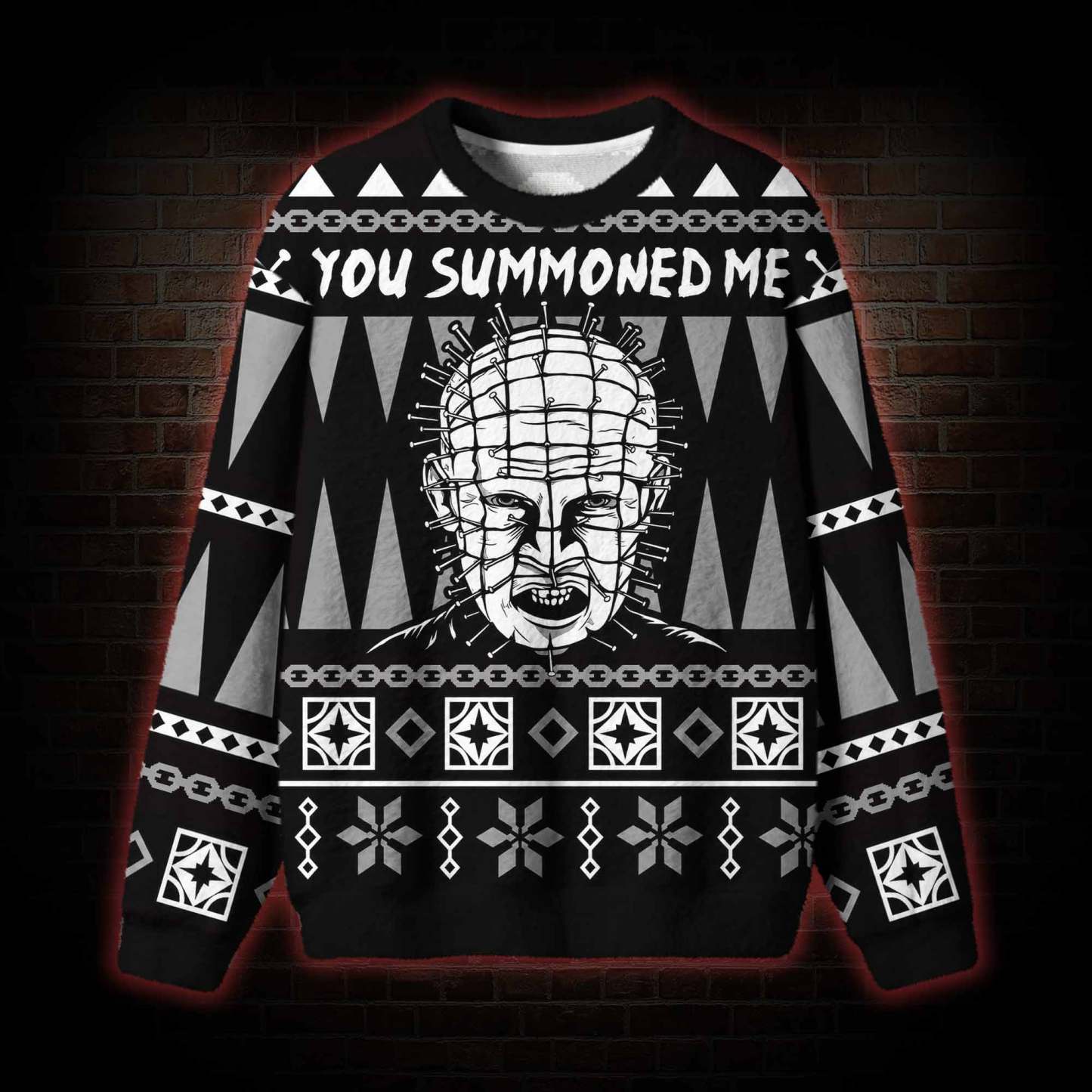 You Summoned Me Ugly Sweatshirts