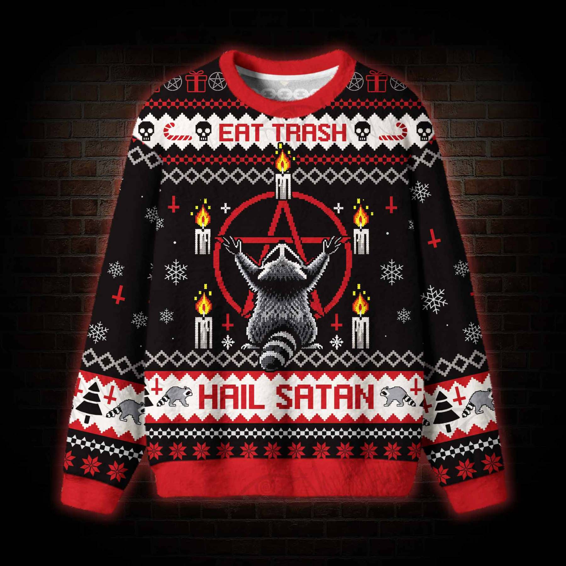 Eat Trash Hail Satan Ugly Sweatshirts
