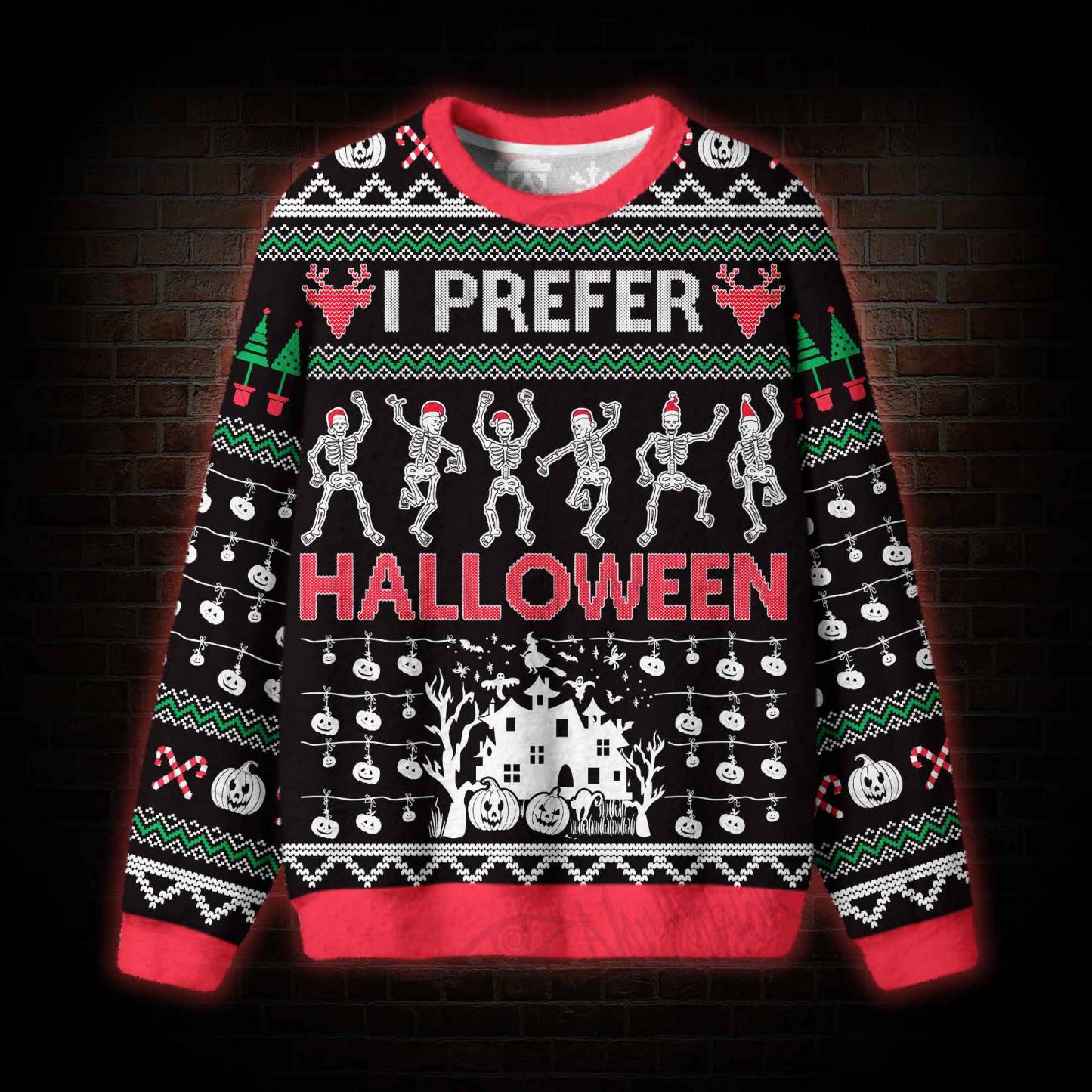 I Prefer Halloween Ugly Sweatshirts