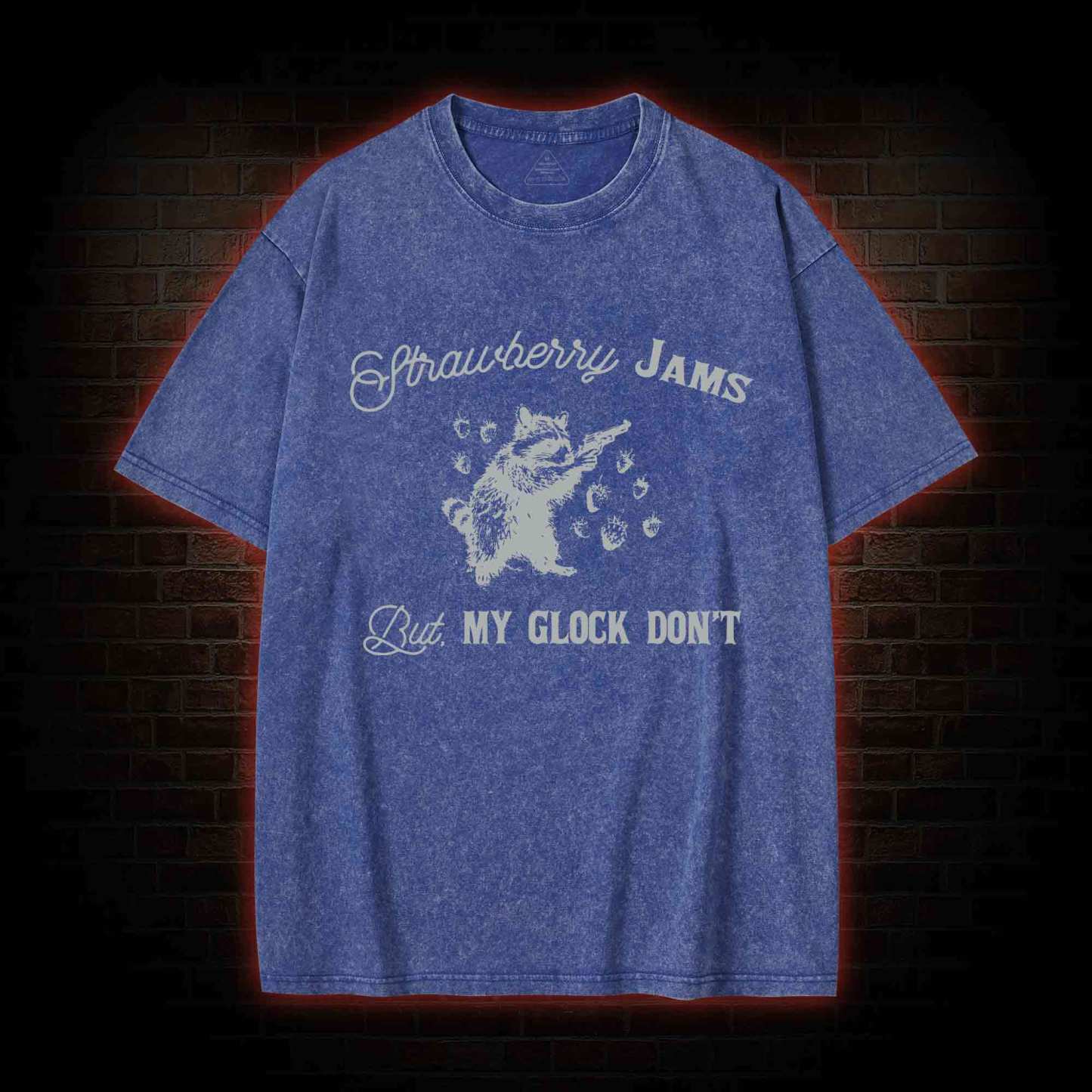 Strawberry Jams But My Glock Don't Washed T-shirt