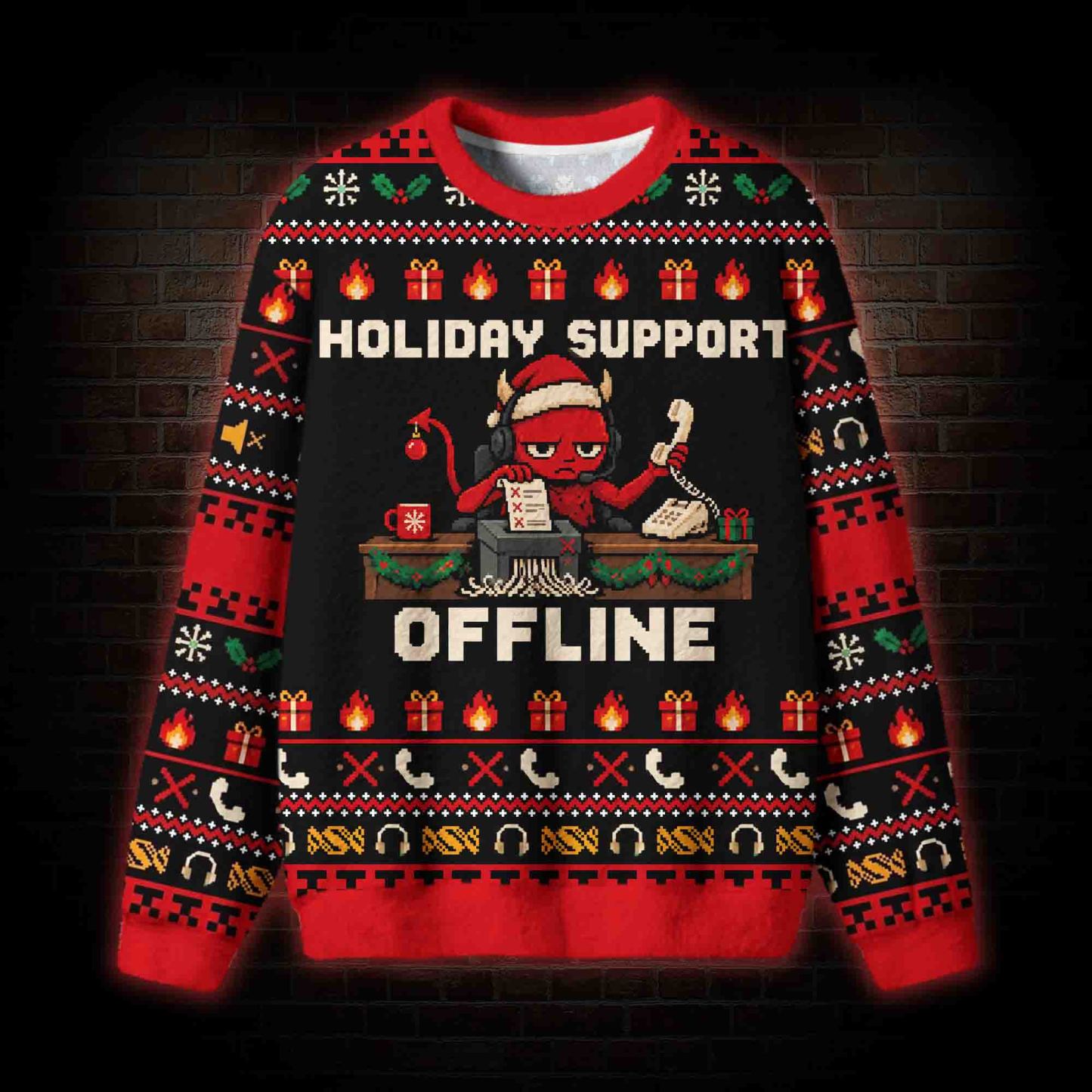 Holiday Support Offline Ugly Sweatshirts