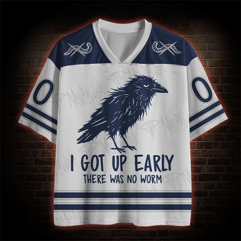 I Got up Early Mesh Jersey