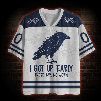 I Got up Early Mesh Jersey