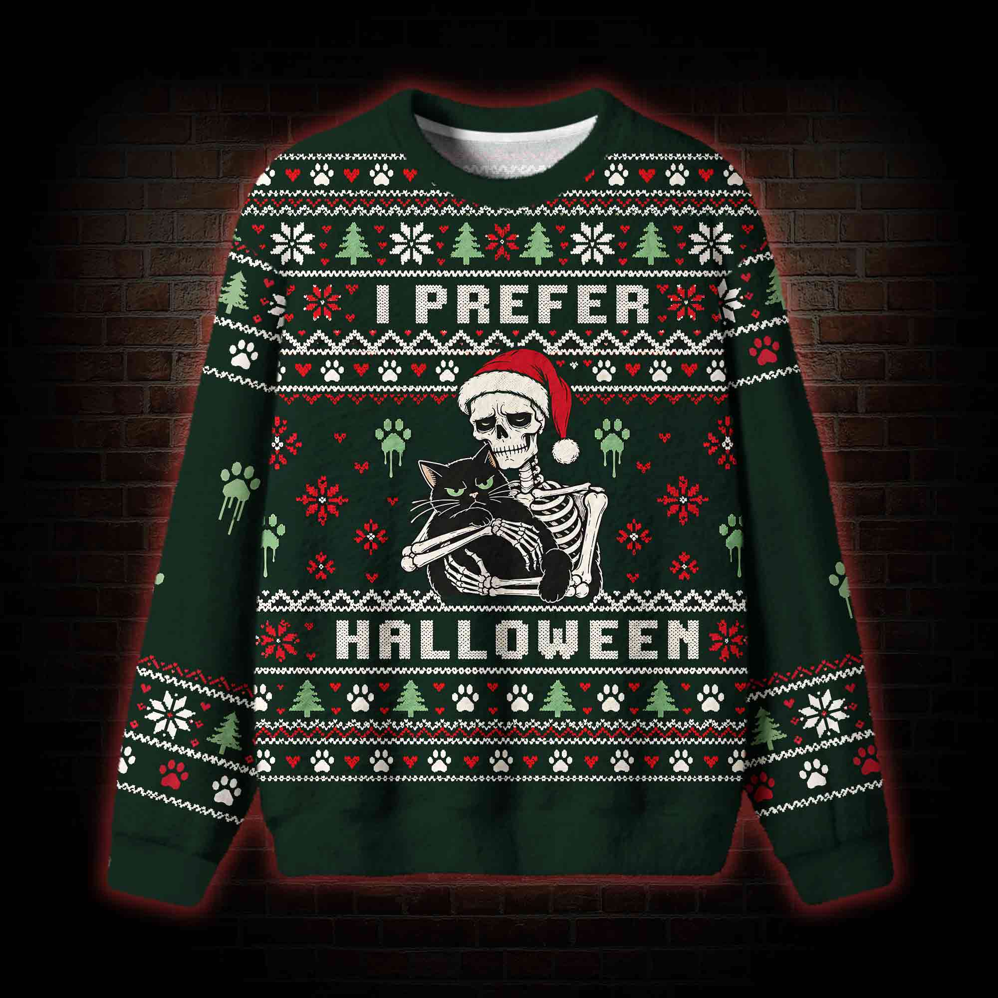 I Prefer Halloween Funny Ugly Sweatshirts