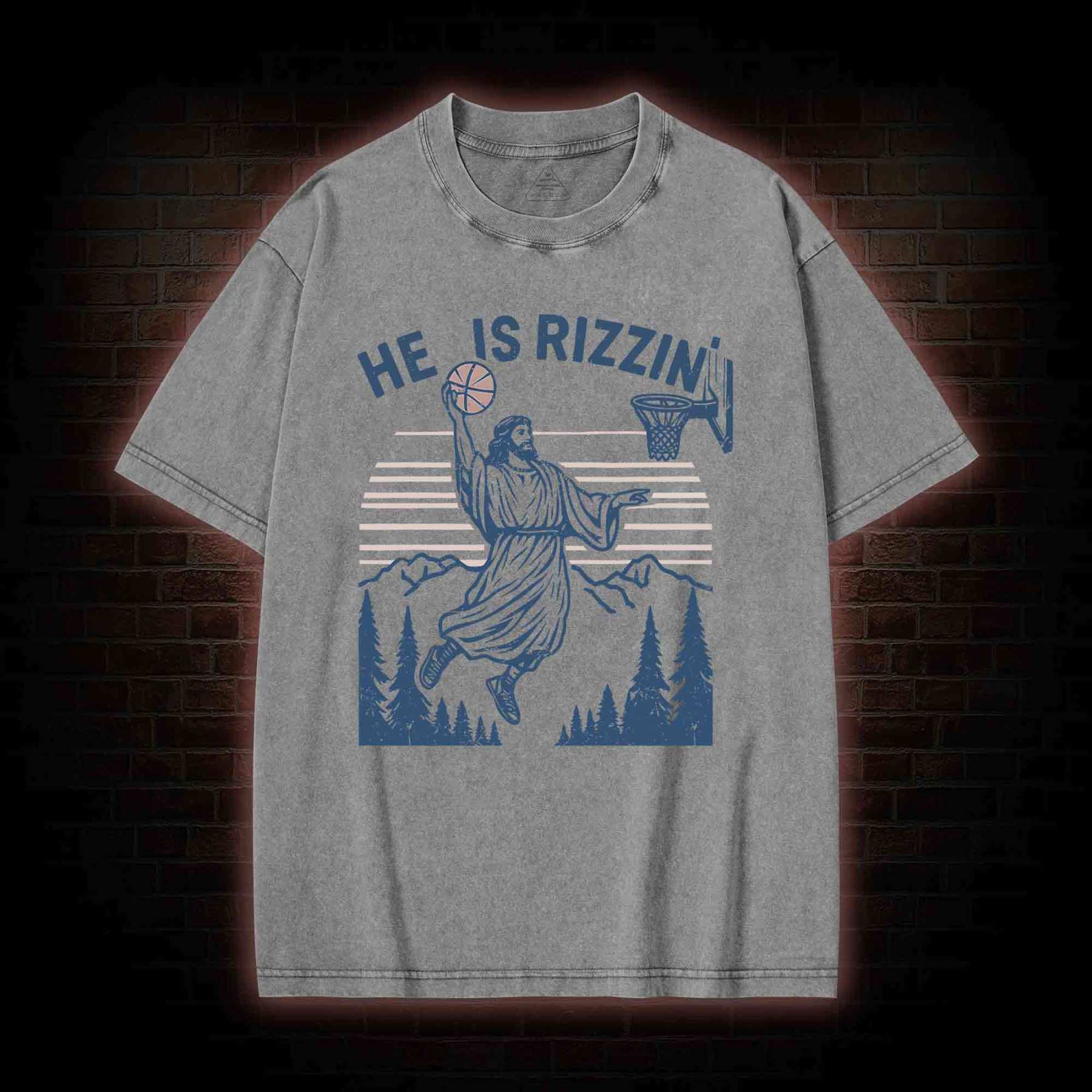 He Is Rizzin' Funny Jesus Washed T-shirt