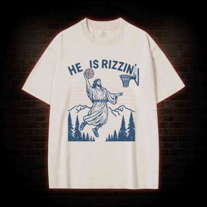 He Is Rizzin' Funny Jesus Washed T-shirt
