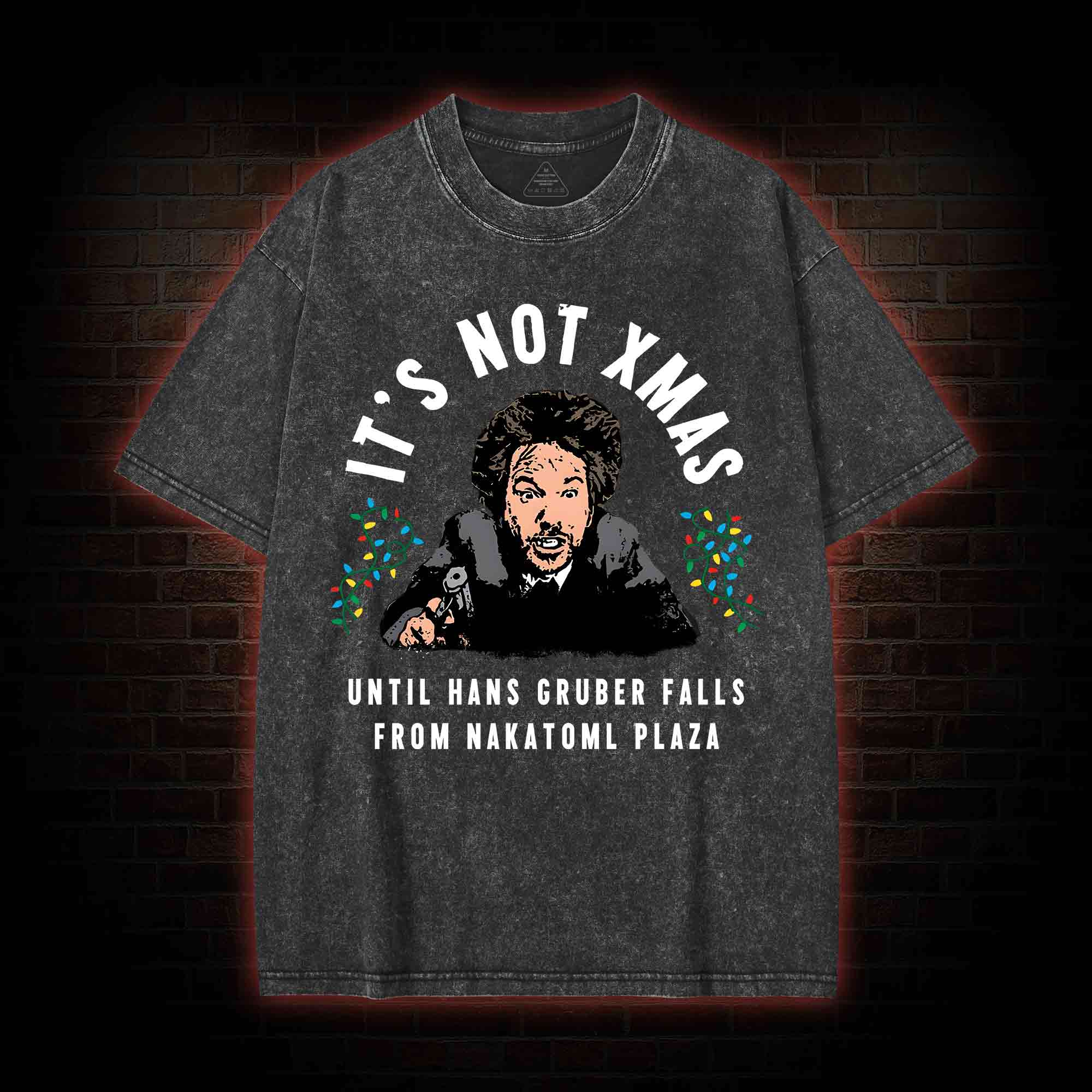 It's Not Xmas Washed T-shirt