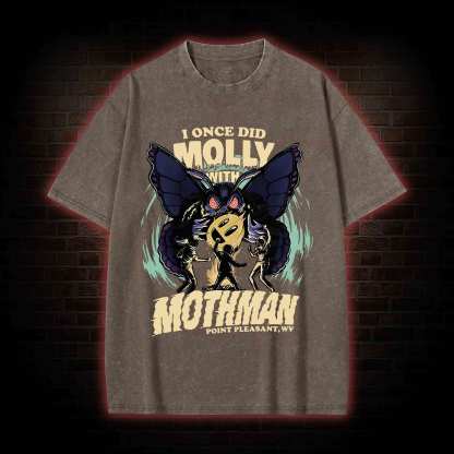 I Once Did Molly With Mothman Washed T-shirt