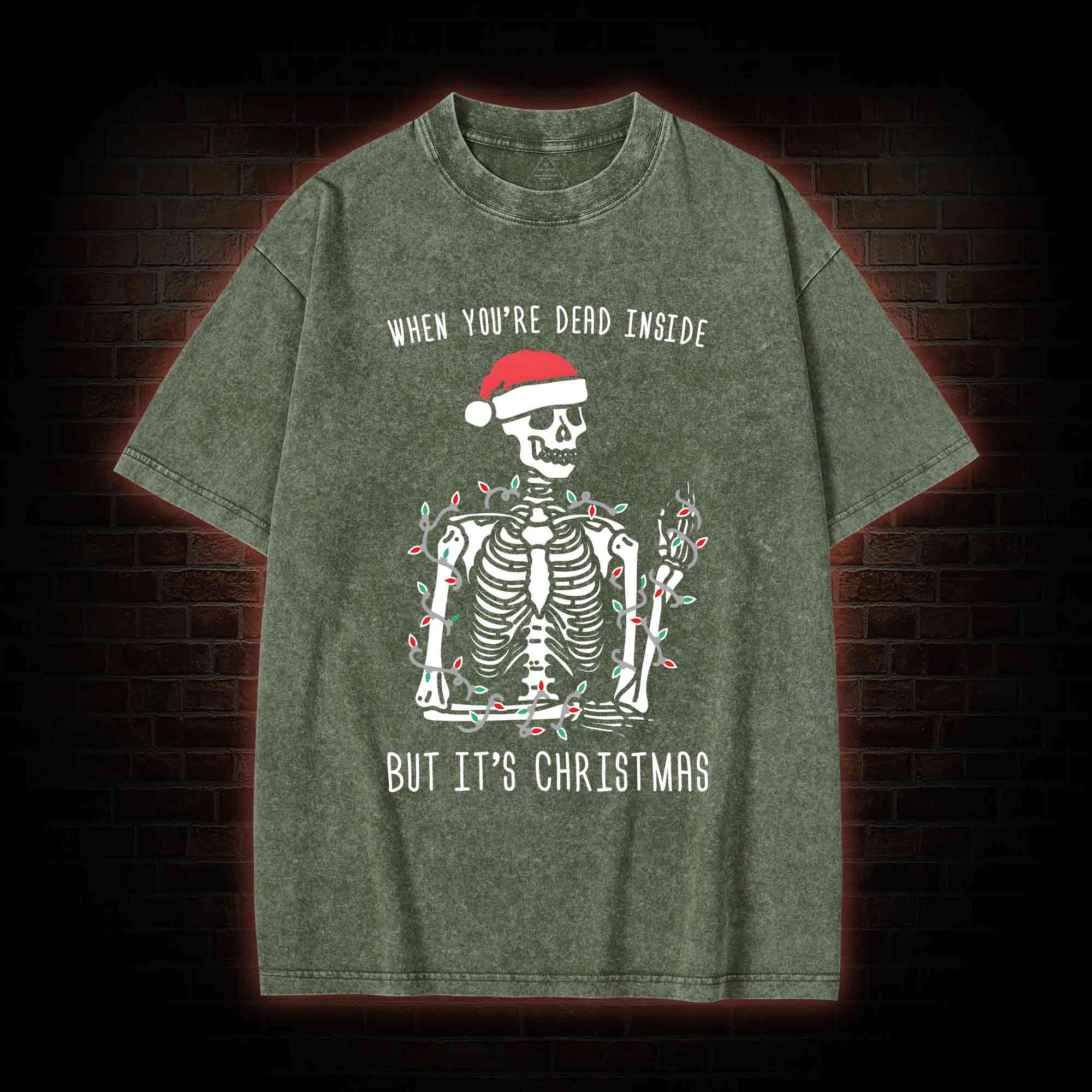 You Are Dead Inside But It's Christmas Washed T-shirt