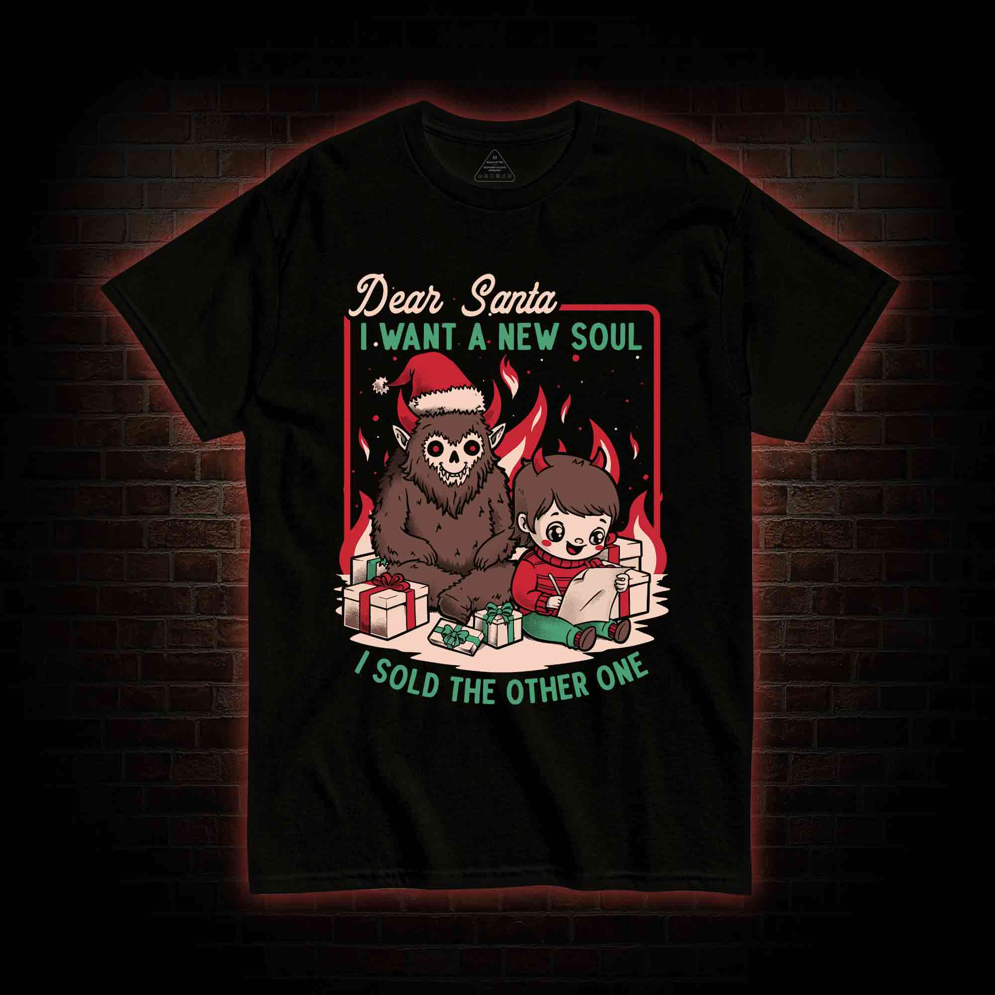 Dear Santa I Want A New Soul T-shirt