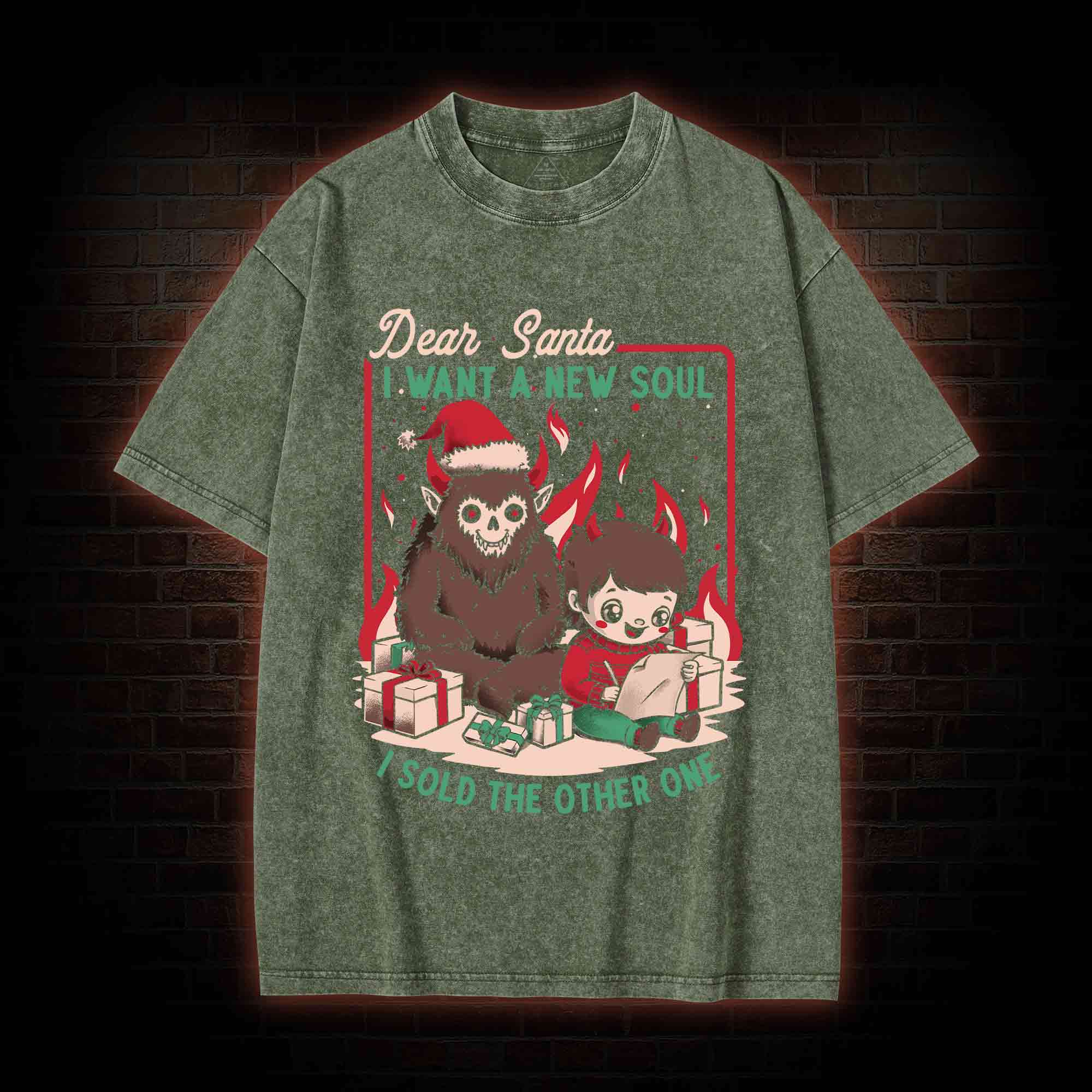 Dear Santa I Want A New Soul Washed T-shirt