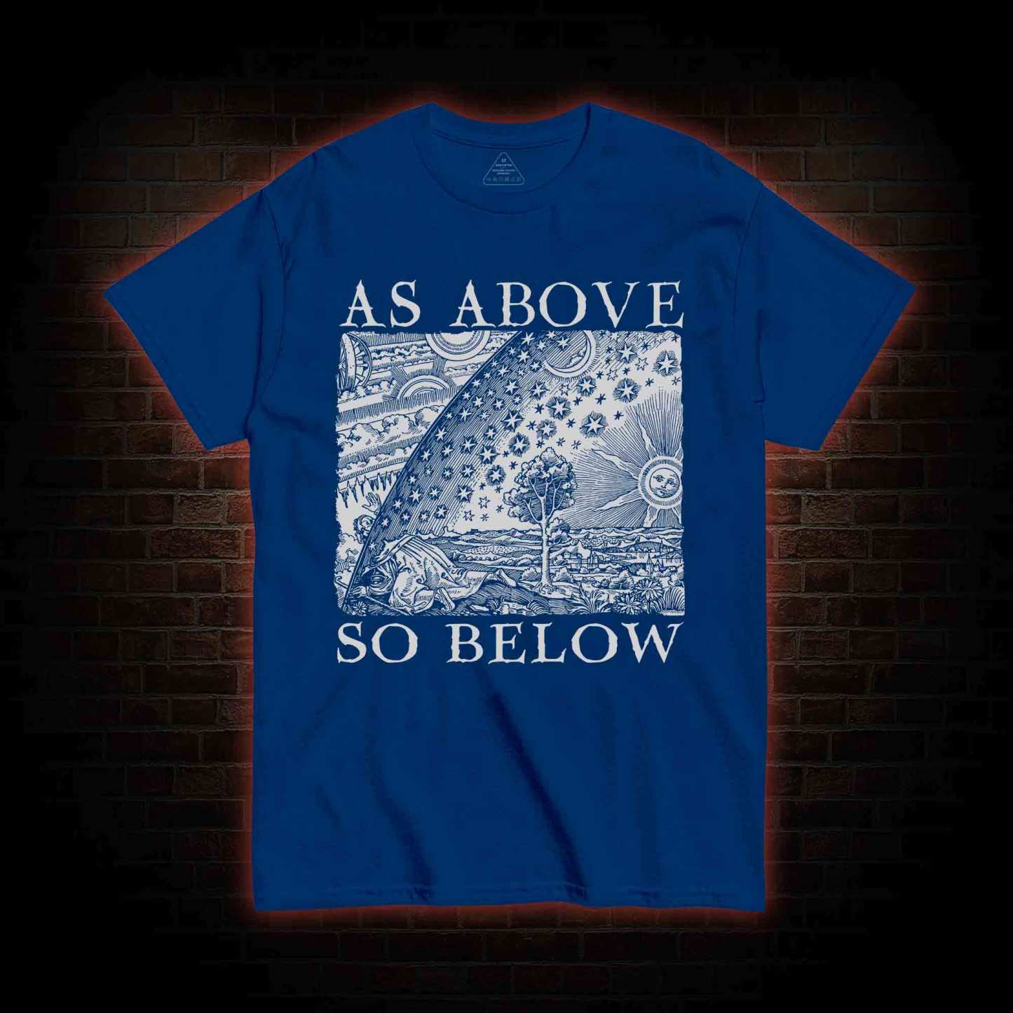 As Above So Below T-shirt