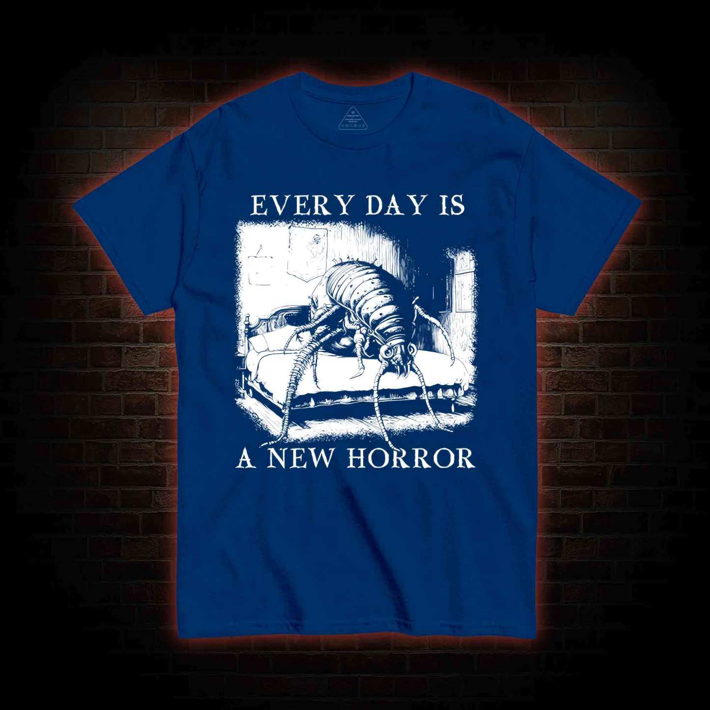 Every Day Is A New Horror T-shirt