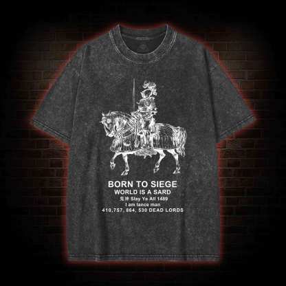 Born To Siege Washed T-shirt