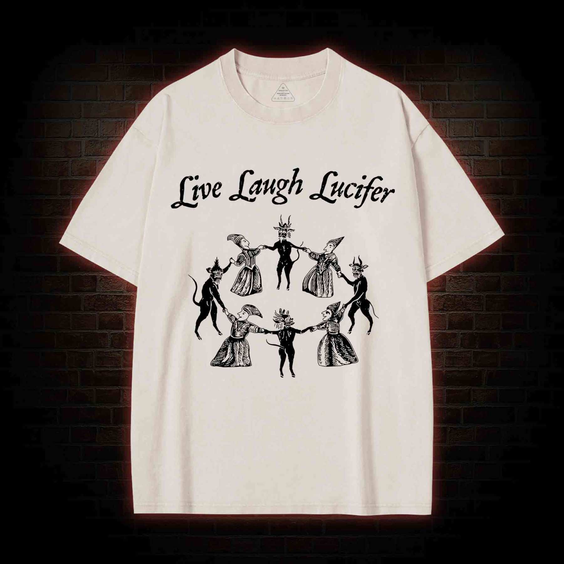 Live Laugh Lucifer Washed T-shirt