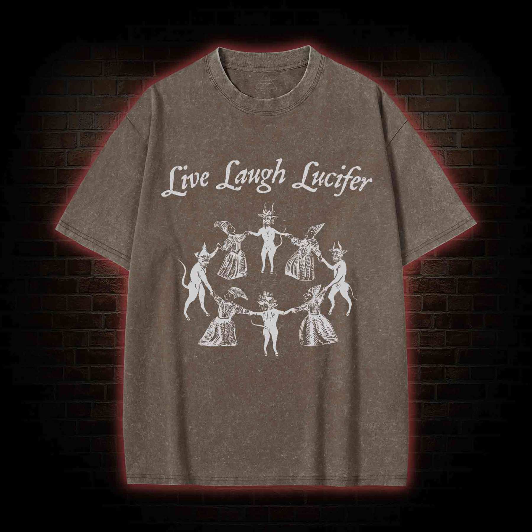 Live Laugh Lucifer Washed T-shirt