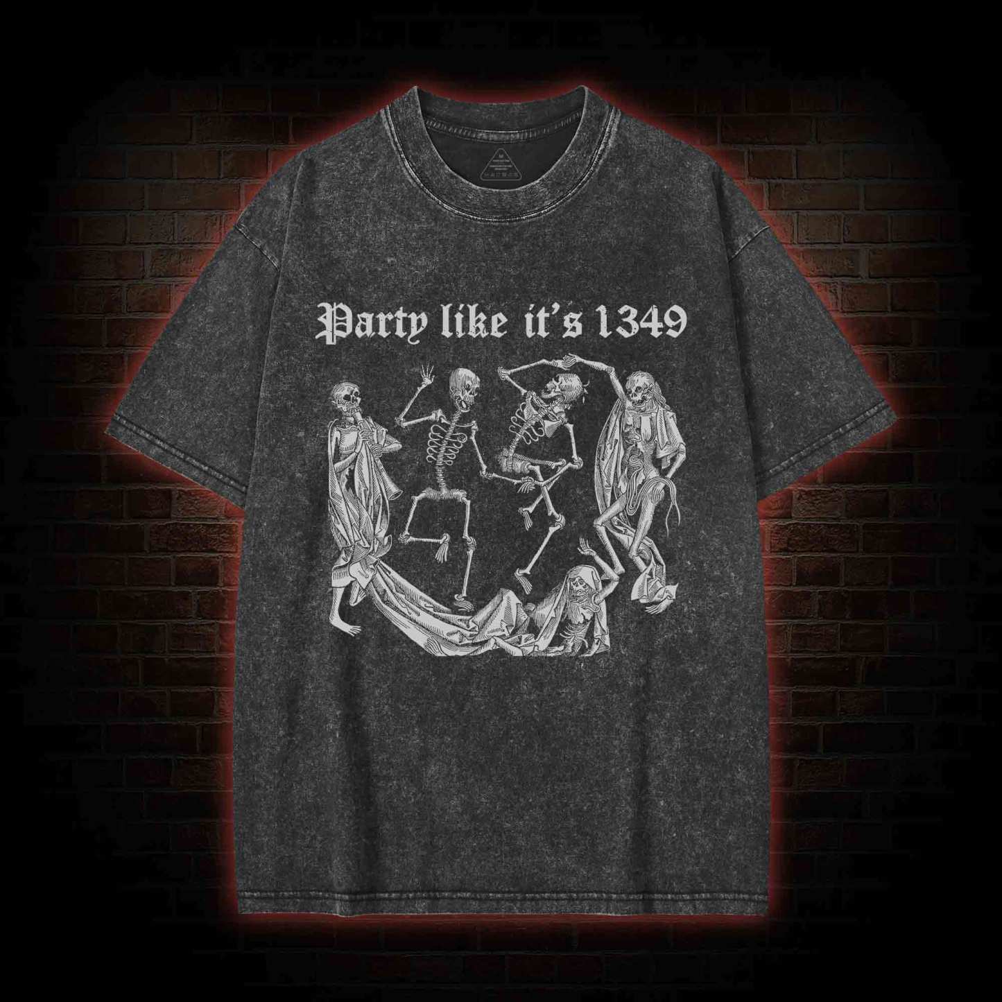 Party Like It's 1349 Washed T-shirt
