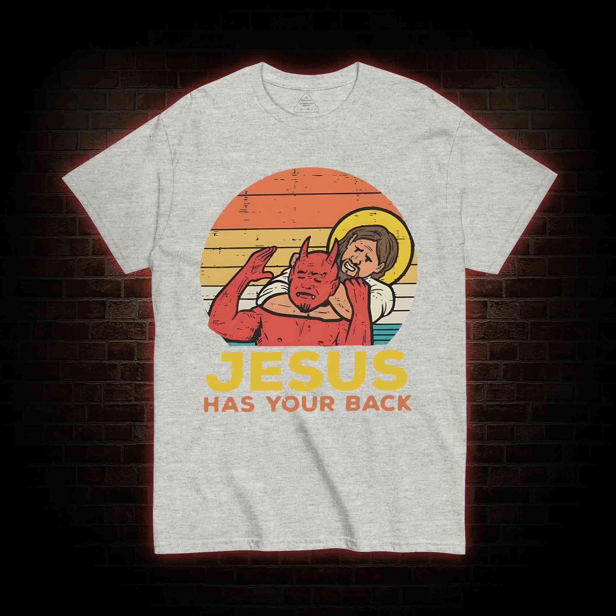 Jesus Has Your Back T-shirt