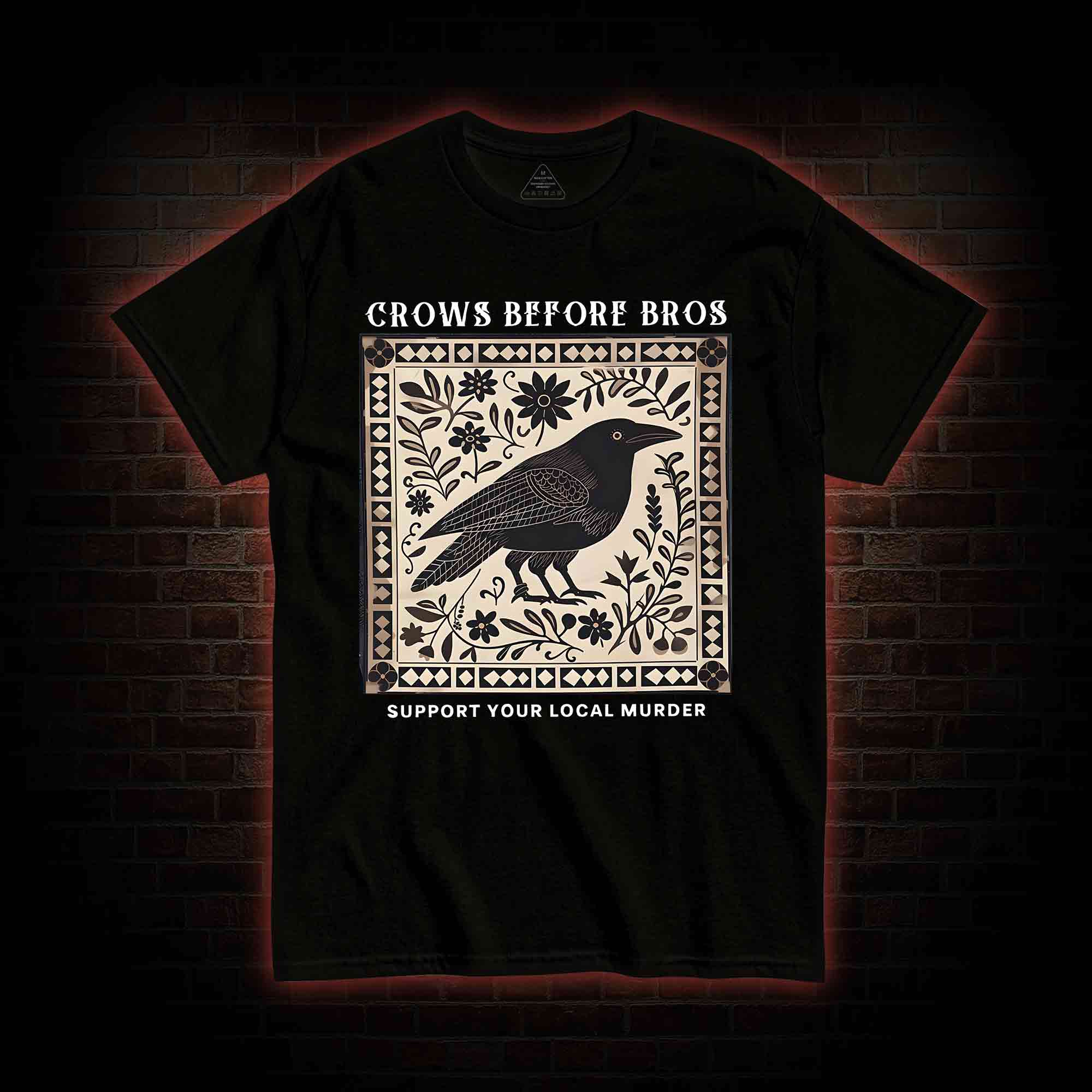 Crows Before Bros T-shirt