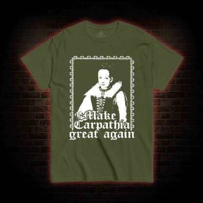 Make Carpathia Great Again T-shirt 