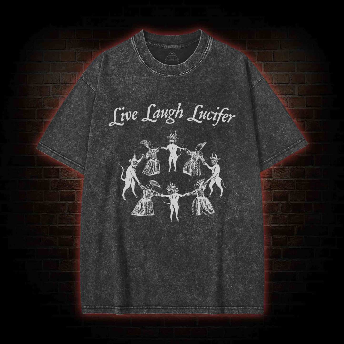Live Laugh Lucifer Washed T-shirt
