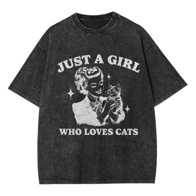 Just a Girl Who Loves Cats Washed T-shirt