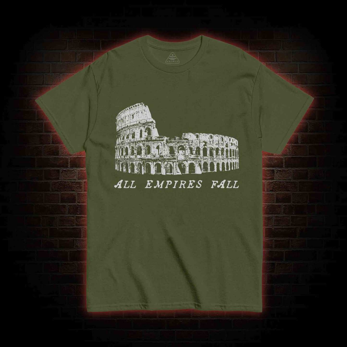 All Empires Fall  T-shirt