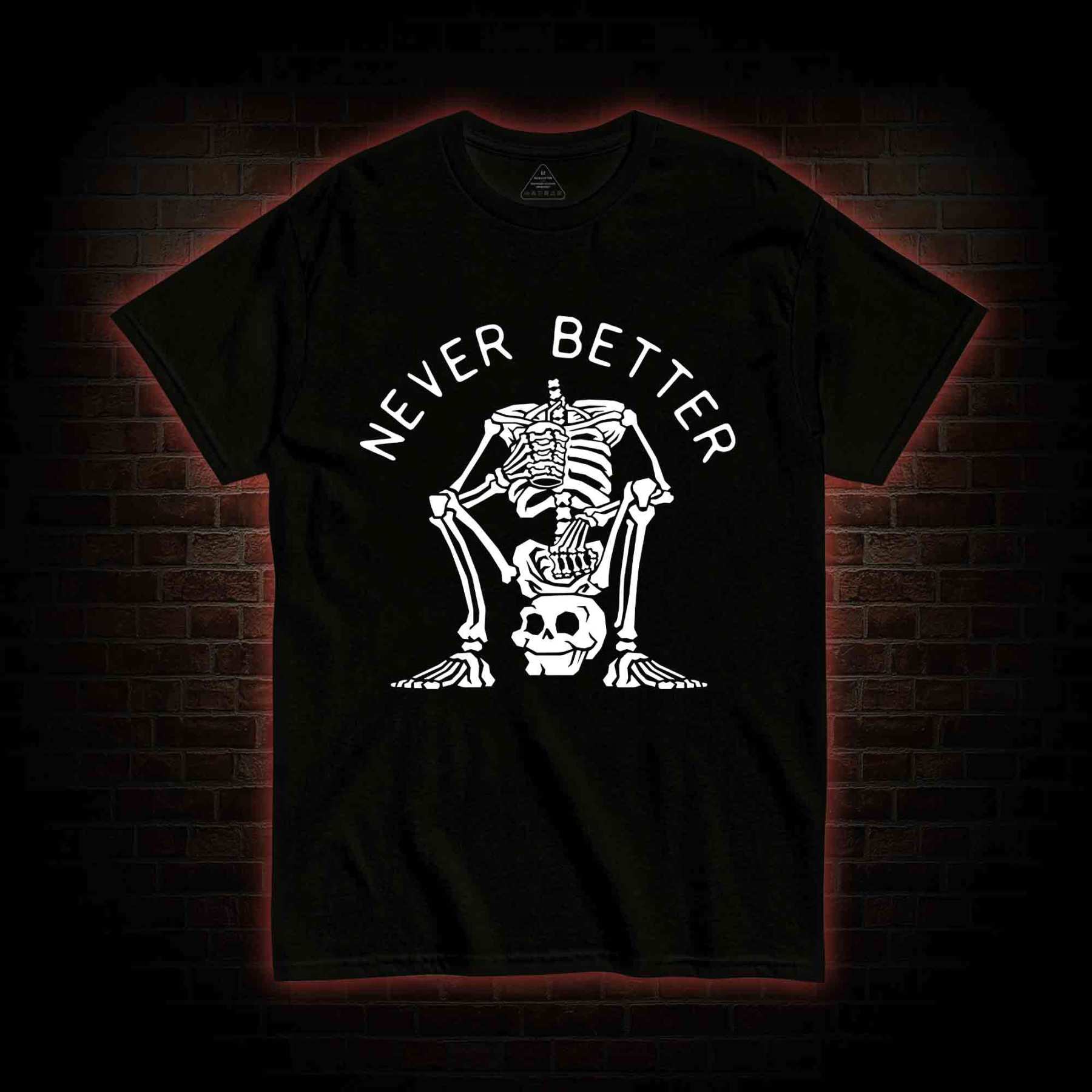Never Better Graphic T-shirt