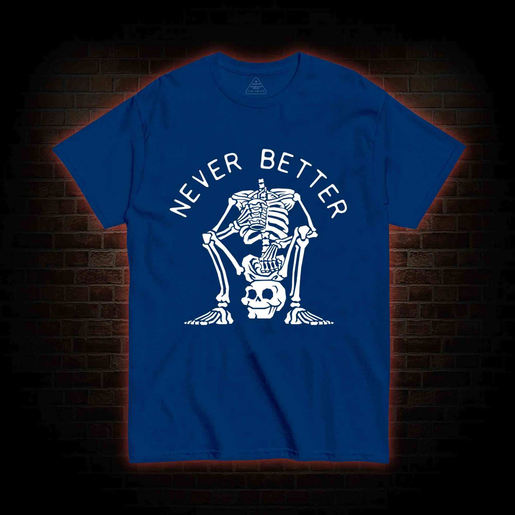 Never Better Graphic T-shirt