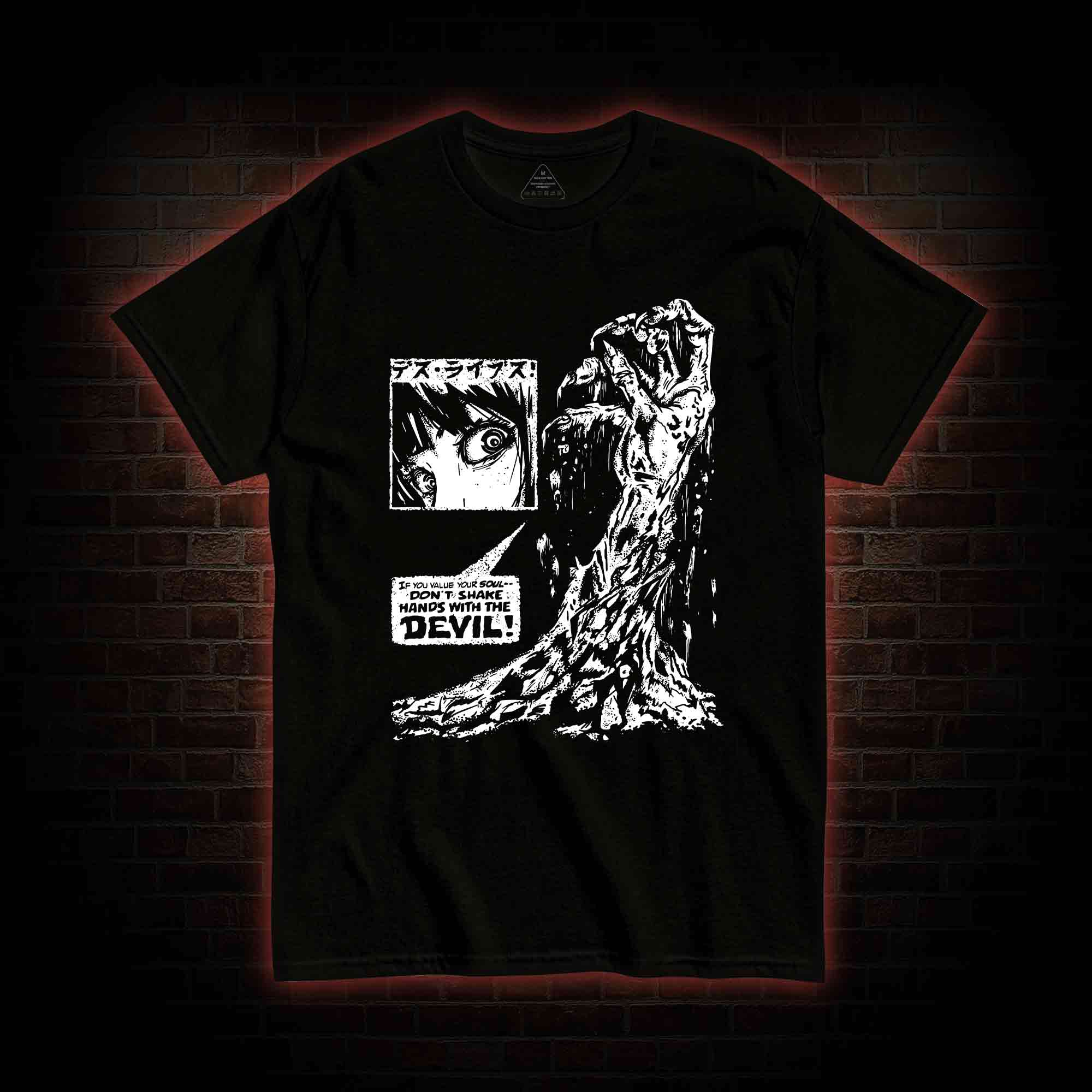 Don't Shake Hands With the Devil T-shirt