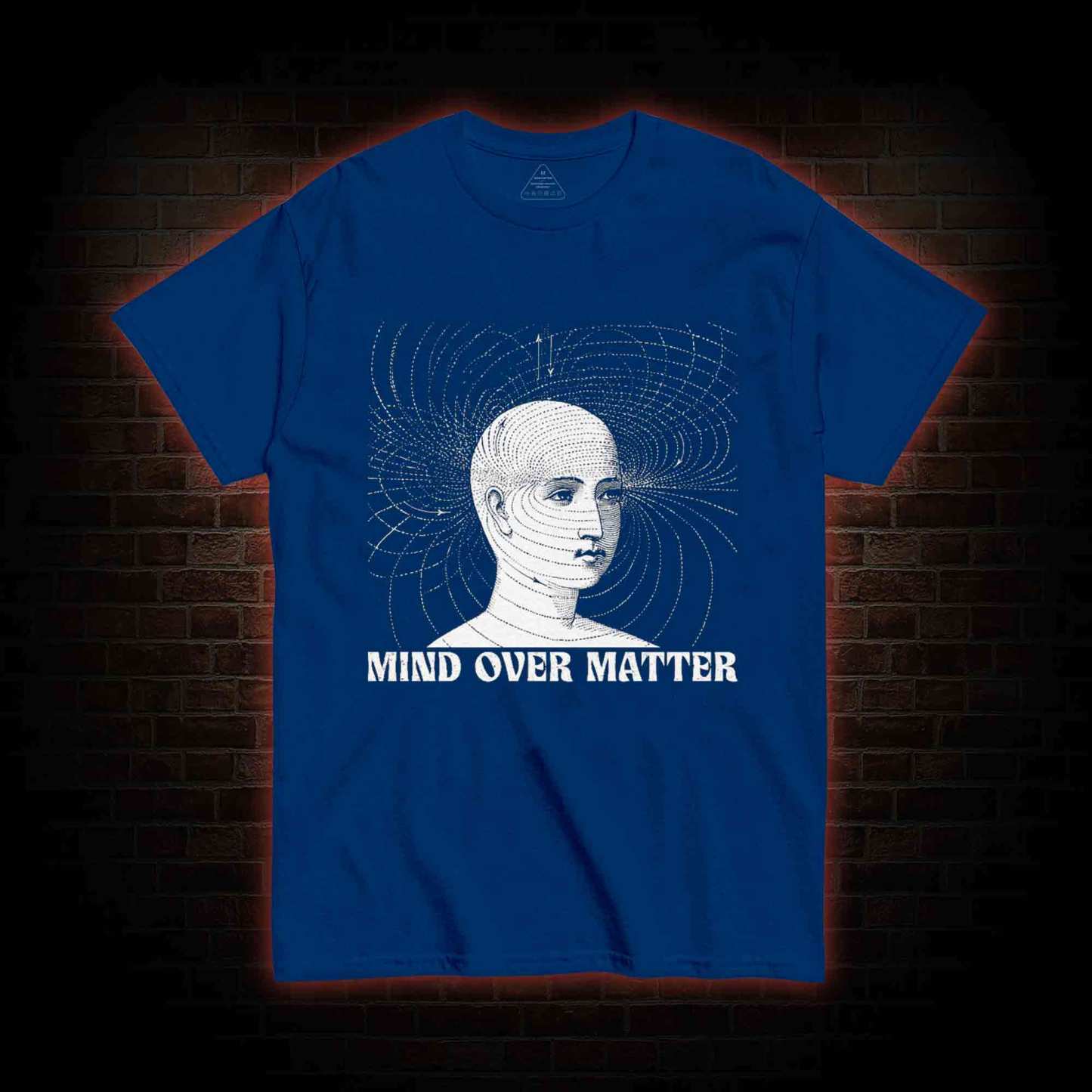 Mind Over Matter T-Shirt 