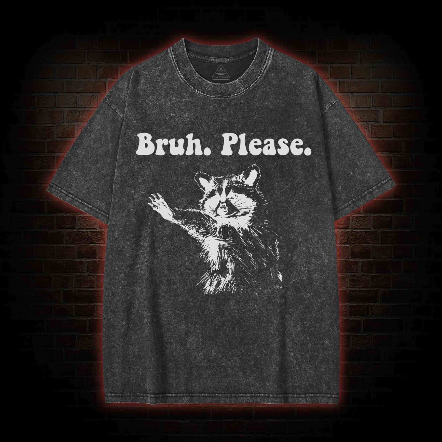 Bruh Please Washed T-shirt