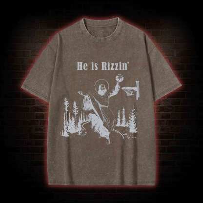 He Is Rizzin' Washed T-shirt