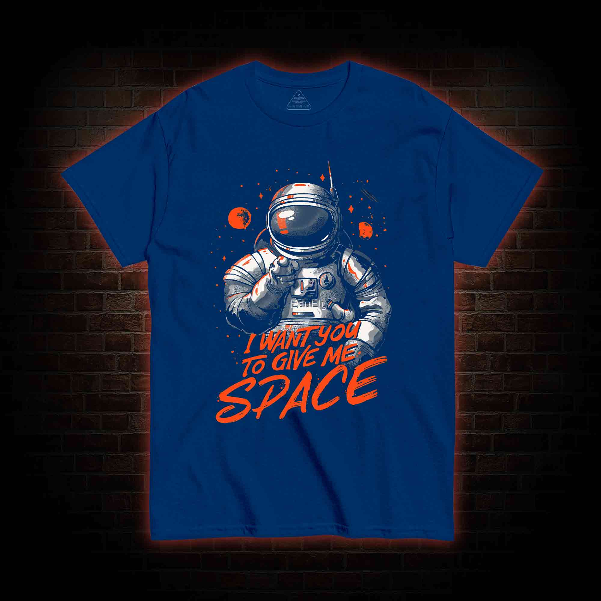I Want You To Give Me Space T-shirt