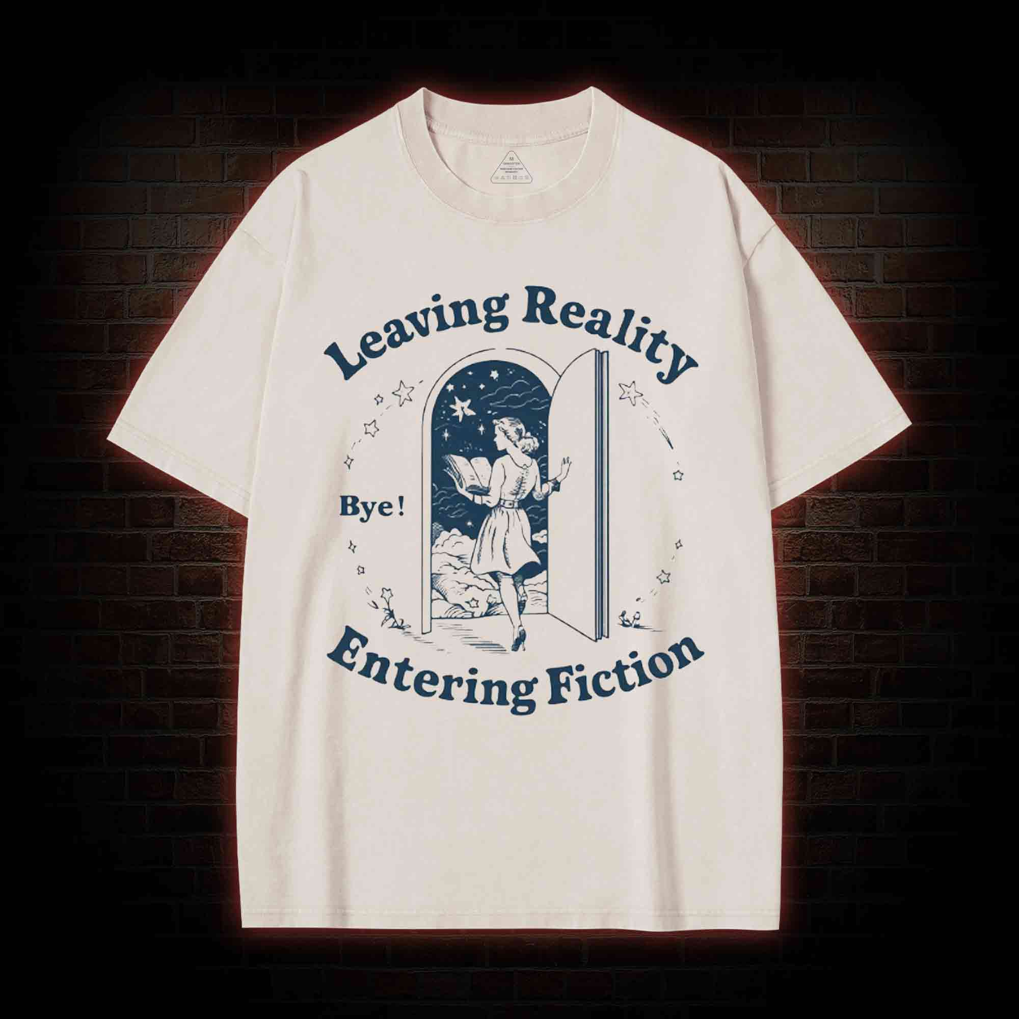Leaving Reality Entering Fiction Washed T-shirt
