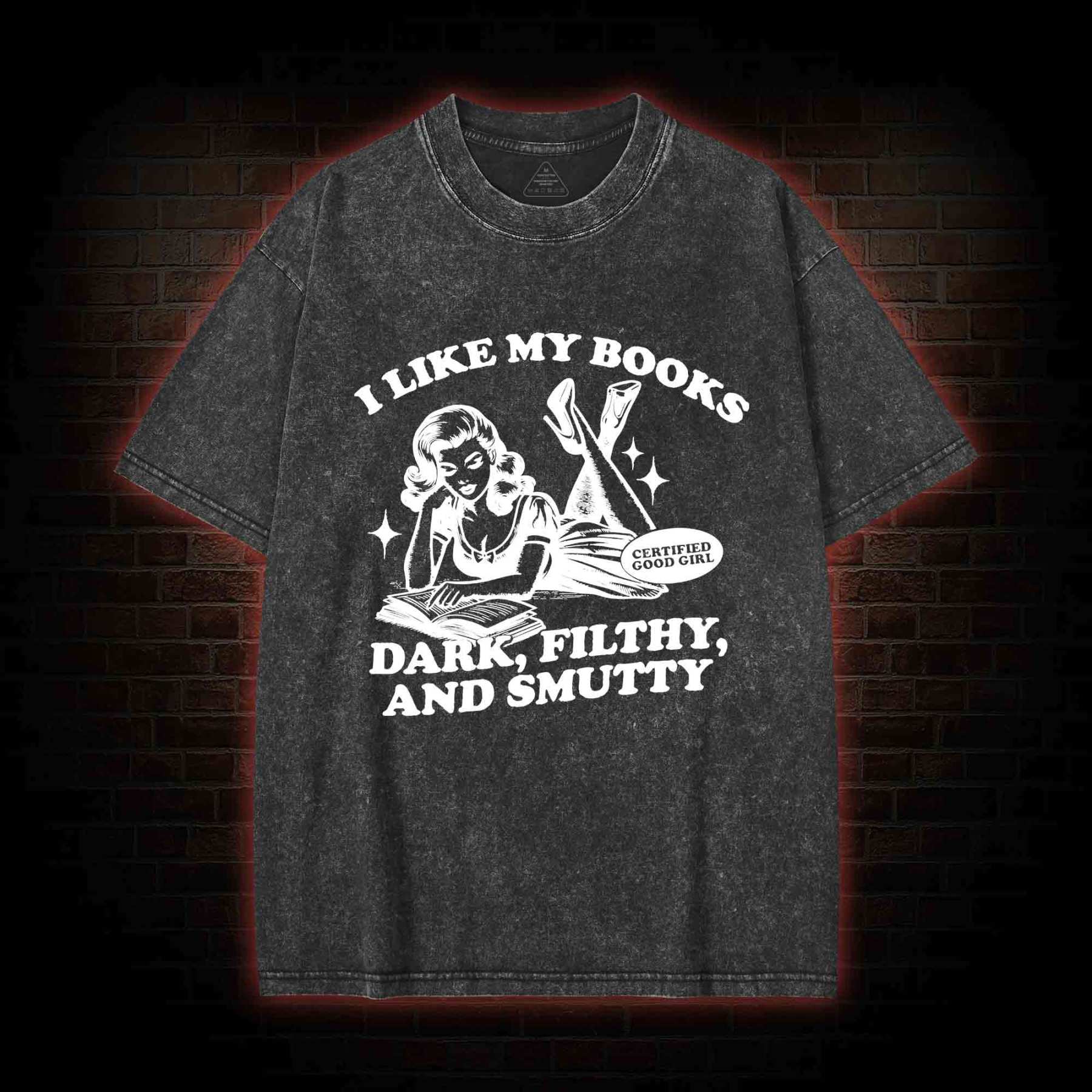 I Like My Books Washed T-shirt