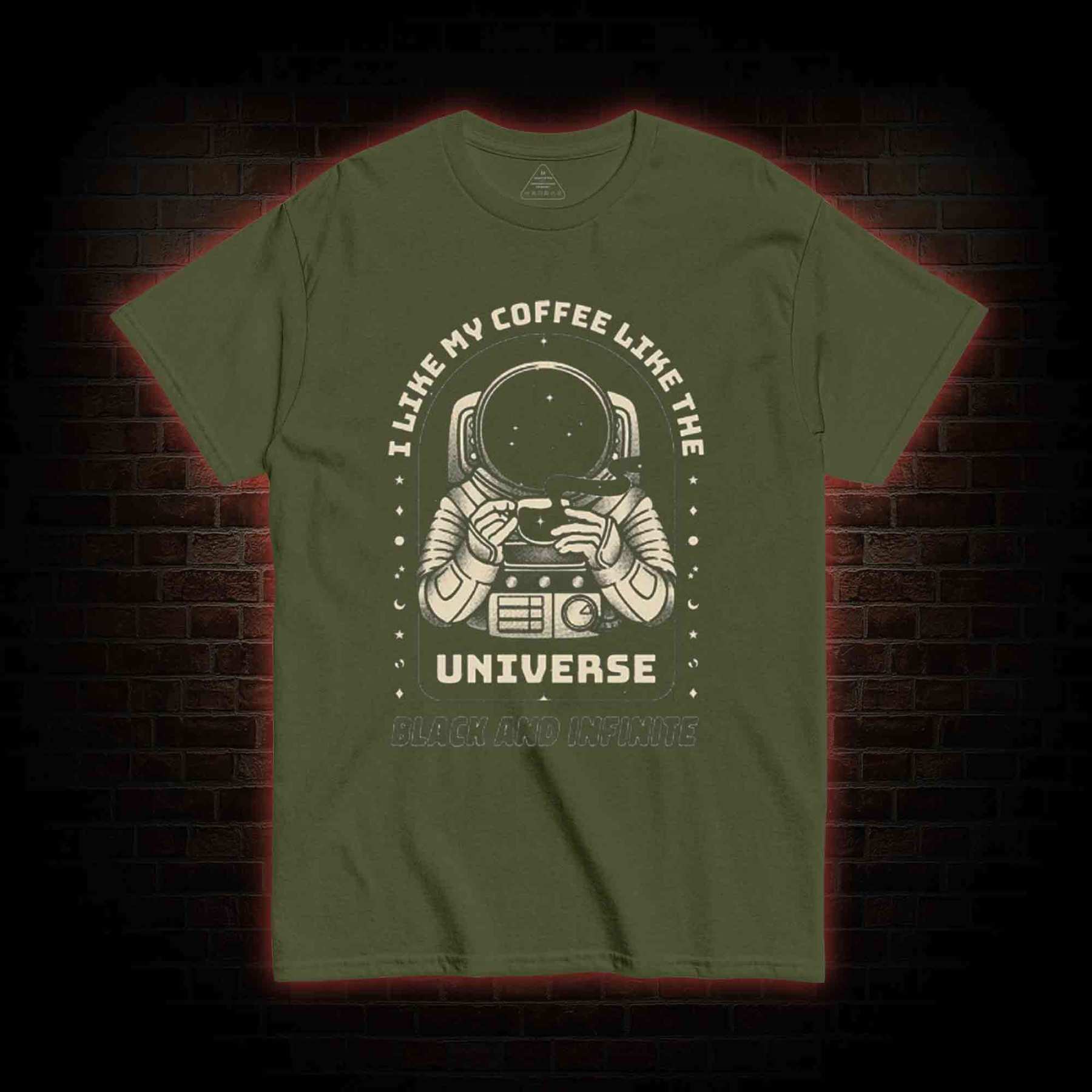 I Like My Coffee Like The Universe T-shirt