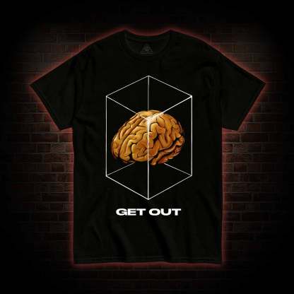 Get Out T-shirt
