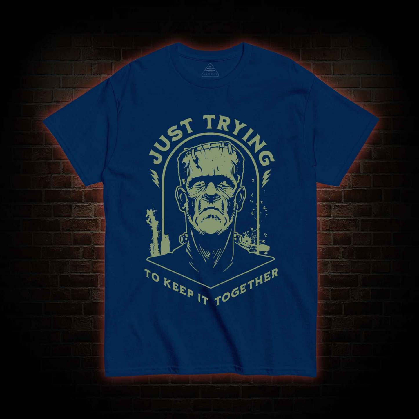 Just Trying to Keep It Together T-shirt 