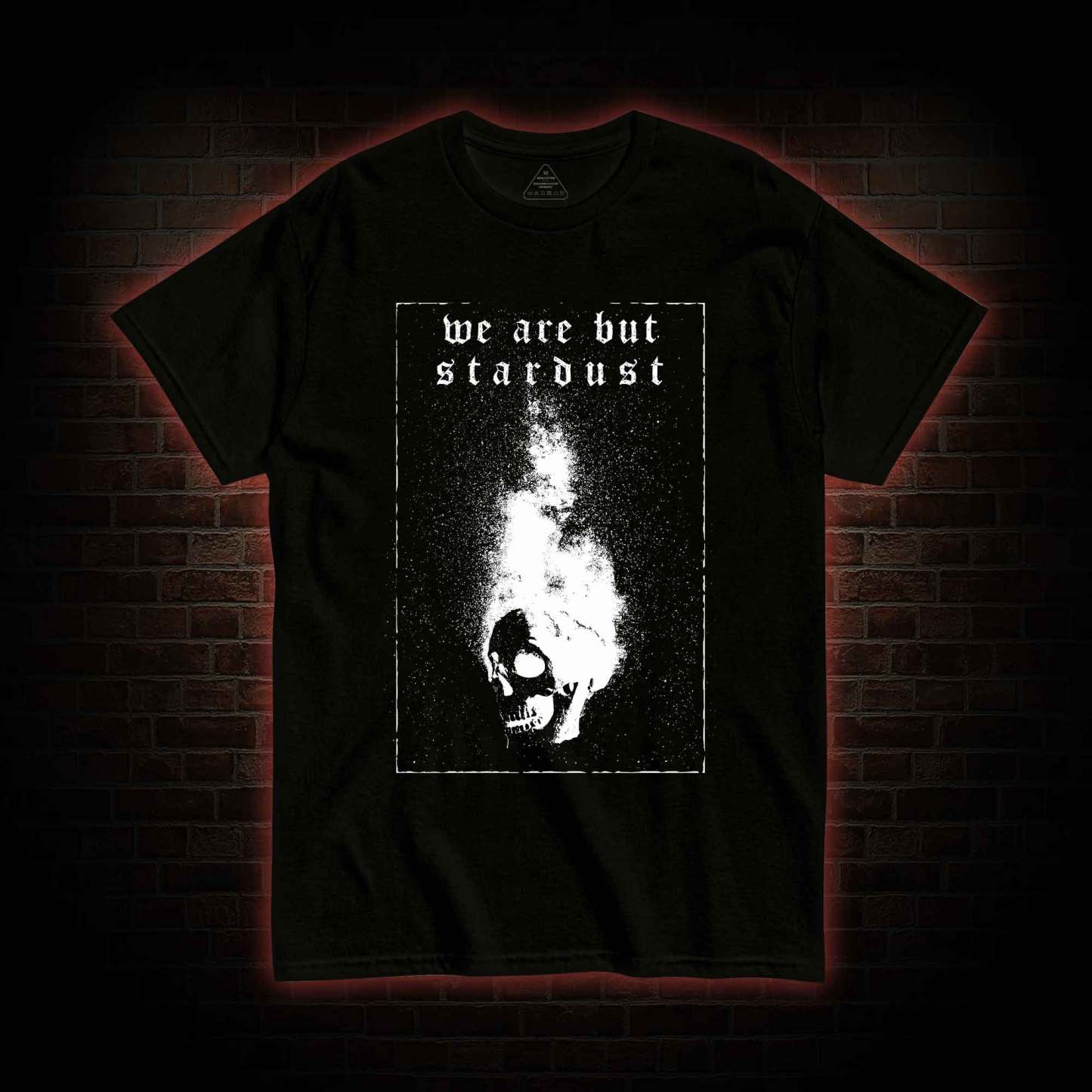 We Are but Stardust T-shirt 